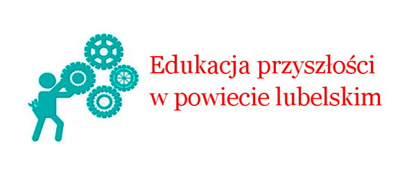Edukacja przyszłości w powiecie lubelskim - Dokumenty rekrutacyjne dla nauczycieli
