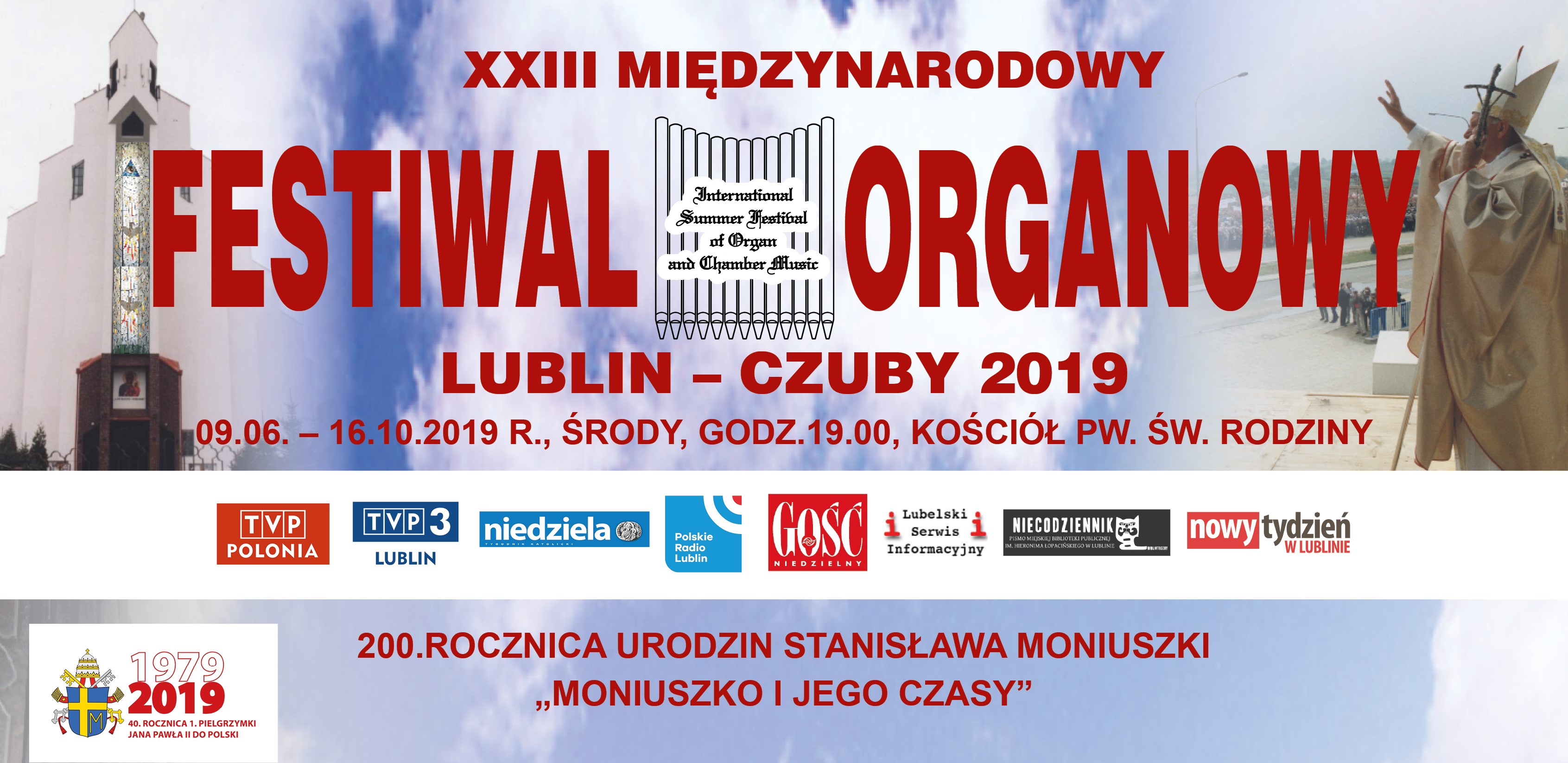Terminarz XXIII Międzynarodowego Festiwalu Organowego Lublin-Czuby 2019